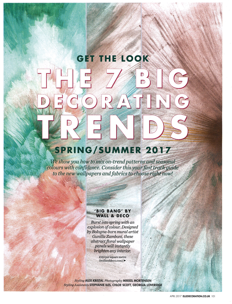 Elle Decoration UK, April 2017 issue: "The 7 big decorating trends".